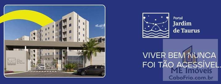 Venha morar no melhor de São Pedro da Aldeia! Lançamento Jardim de Taurus